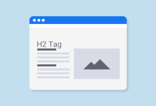 تگ H2 چیست و چه کاربردی در صفحات وب سایت دارد